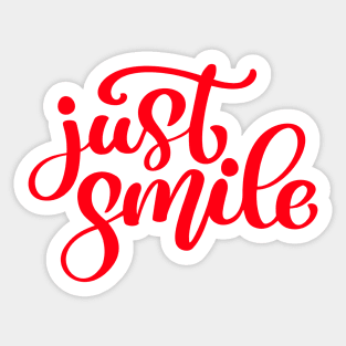 Just Smile Sticker